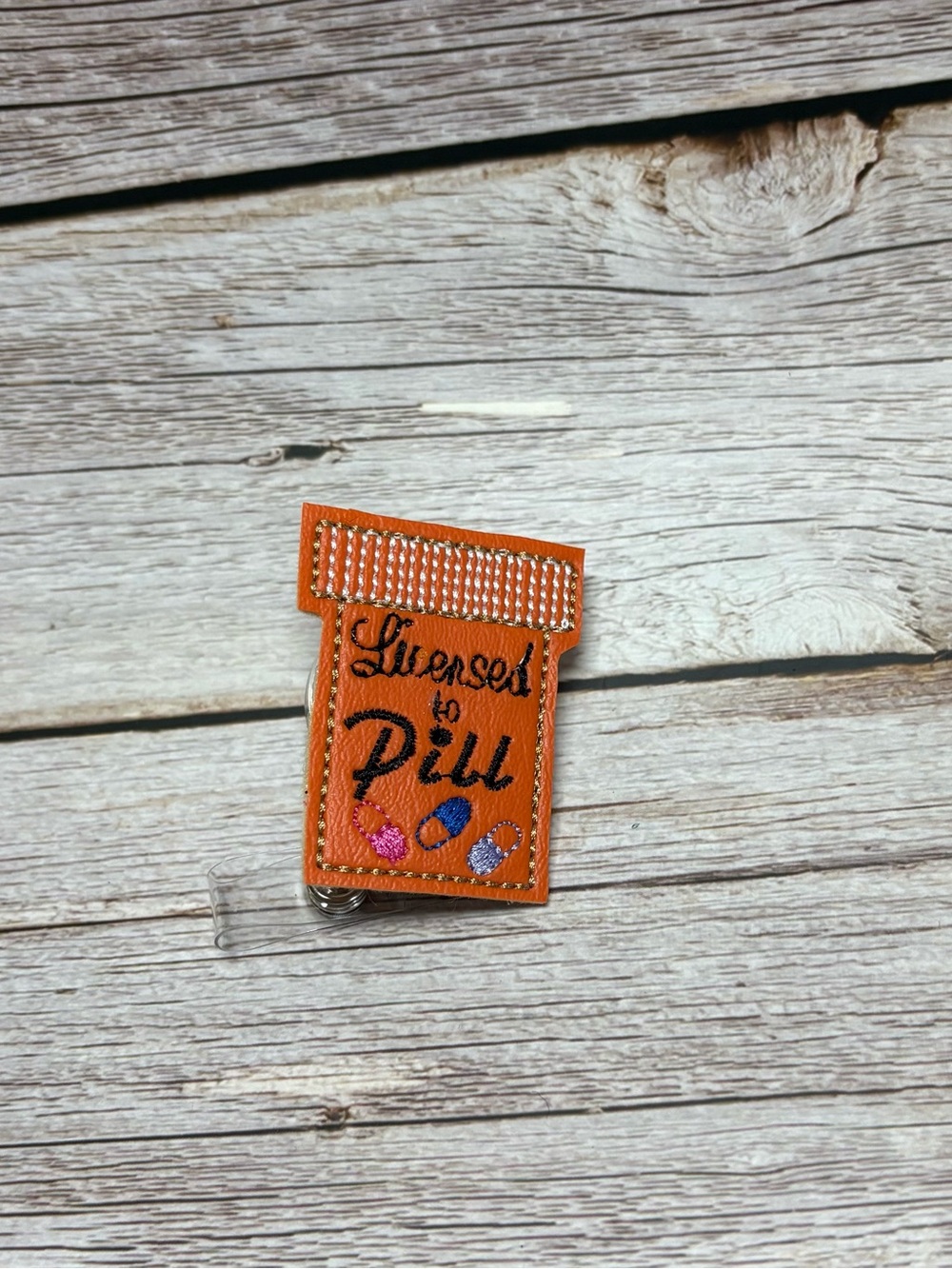 Badge Reel- License to Pill